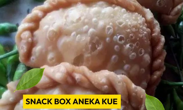 Mulai Usaha Snack Box Modal Kecil, Pemula Wajib Baca!