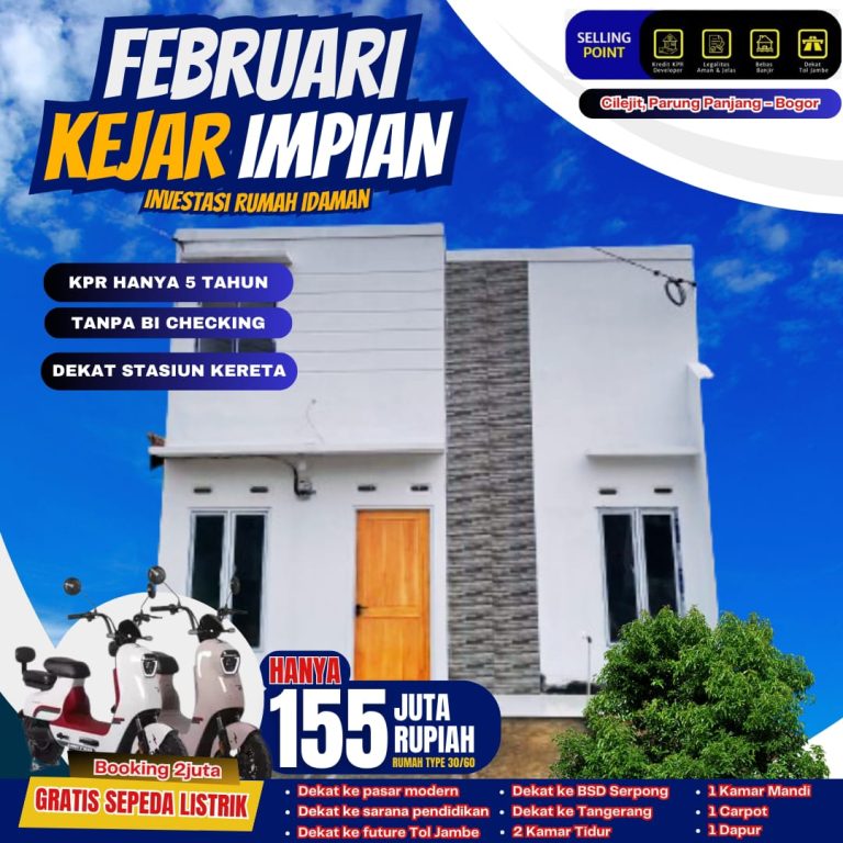 FEBRUARI KEJAR IMPIAN UNTUK PUNYA RUMAH IDAMAN TANPA BI CHEKING