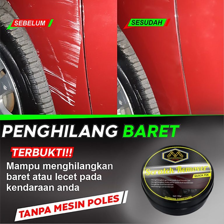 Banyak Dicari Penghilang Baret Lecet Body Mobil dan Motor Scratch Remover