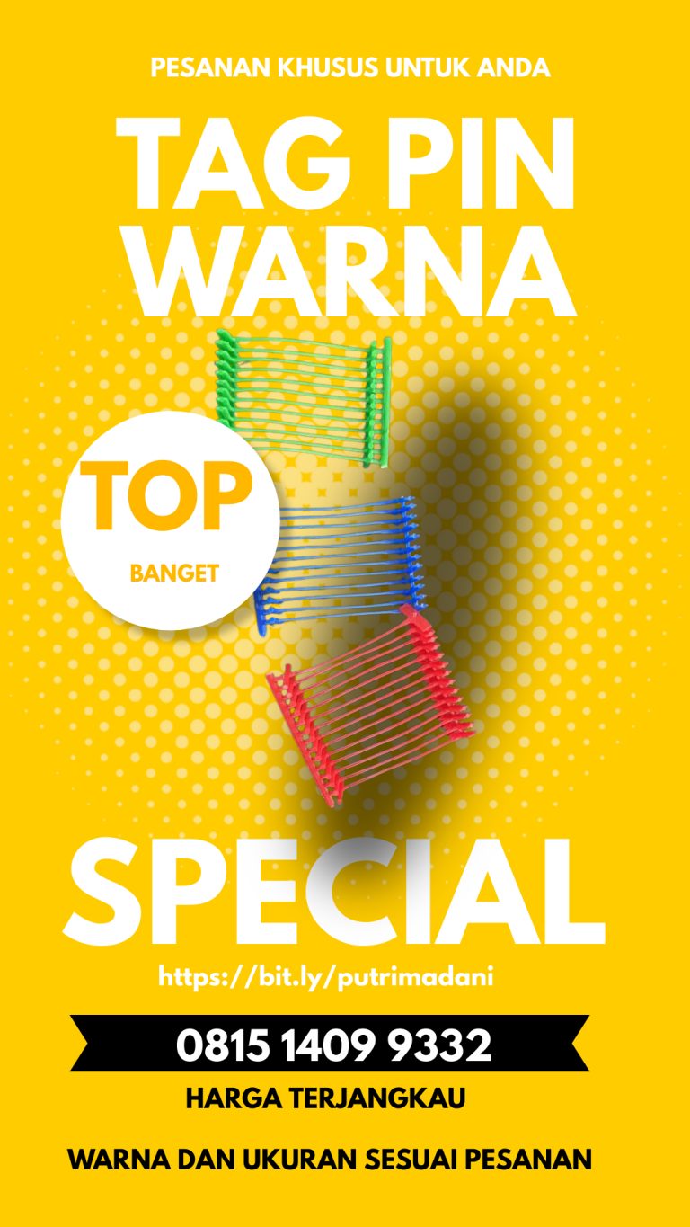 Tag pin aneka warna dan aneka ukuran sesuai pesanan