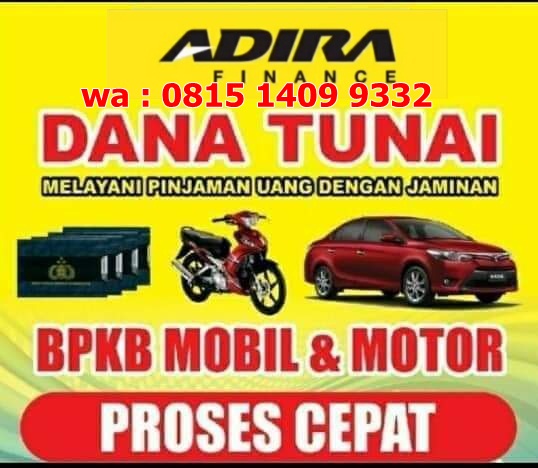 Solusi Cepat Kebutuhan Dana Anda dengan Adira Finance