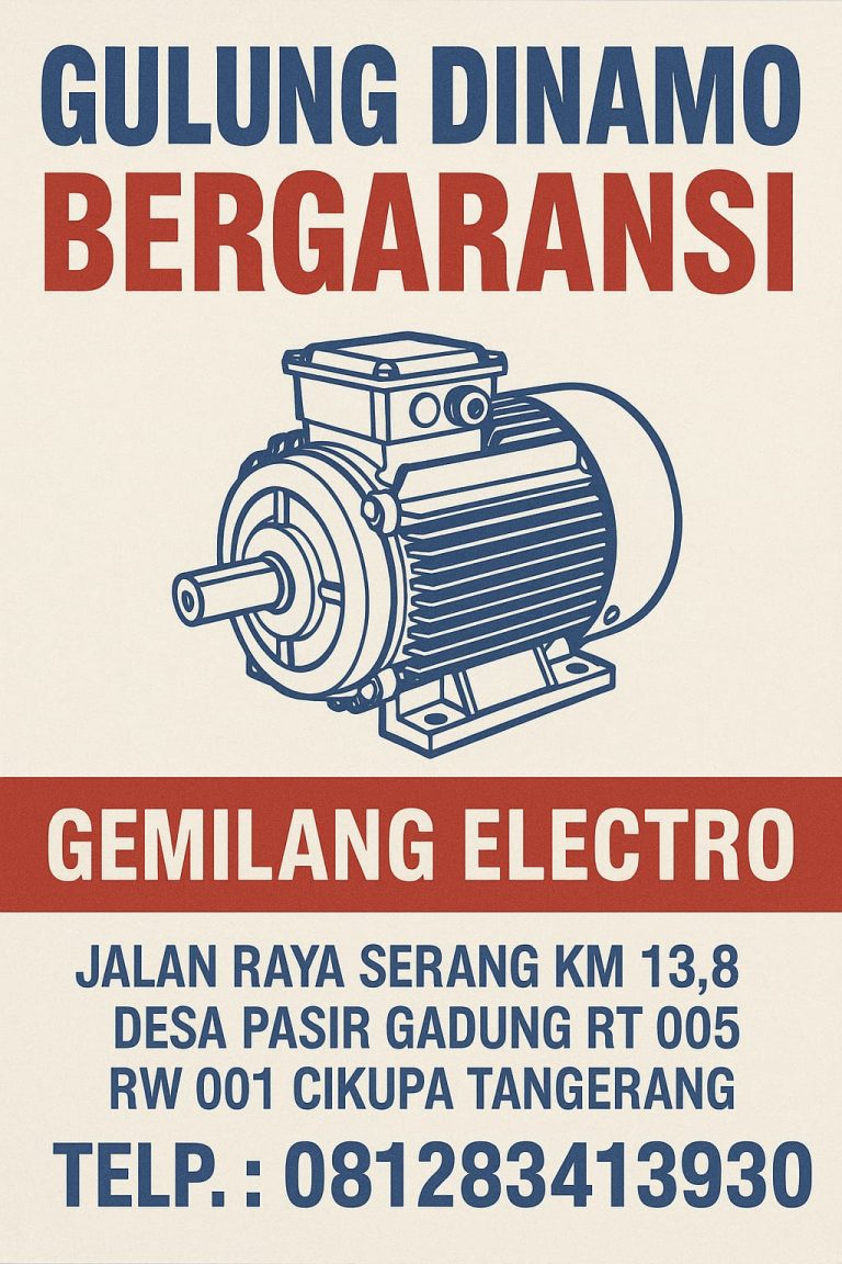 Jasa Gulung Dinamo Bergaransi di Tangerang Gemilang Electro Ahlinya Dinamo Besar Sedang dan Kecil