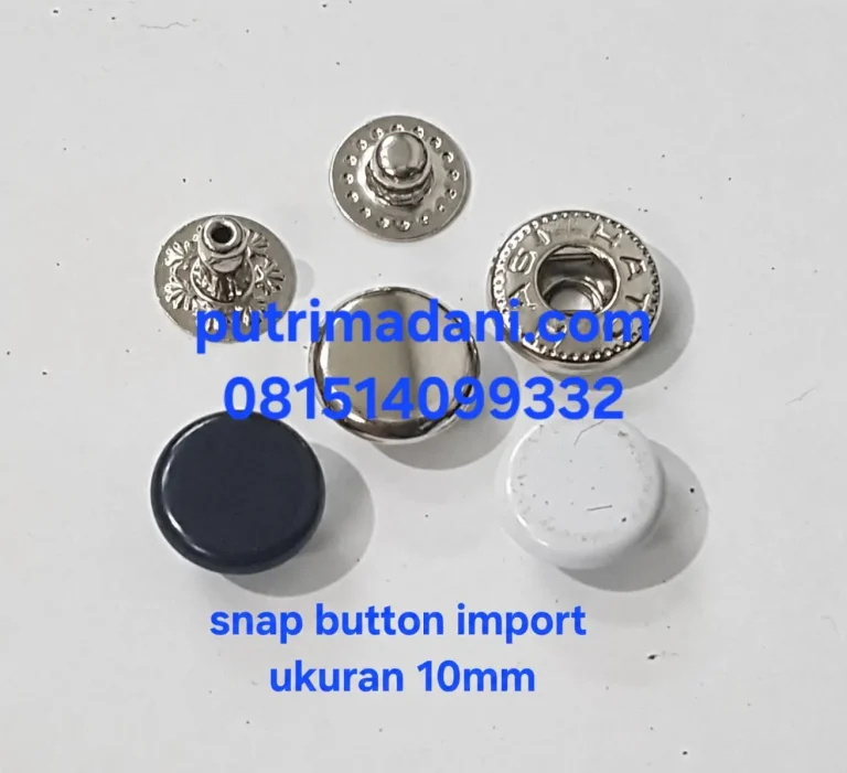 Kancing Jepret (Snap Button): Solusi Praktis untuk Konveksi, Butik, dan Usaha Kreatif di Jabodetabek, Tegal, dan Seluruh Indonesia